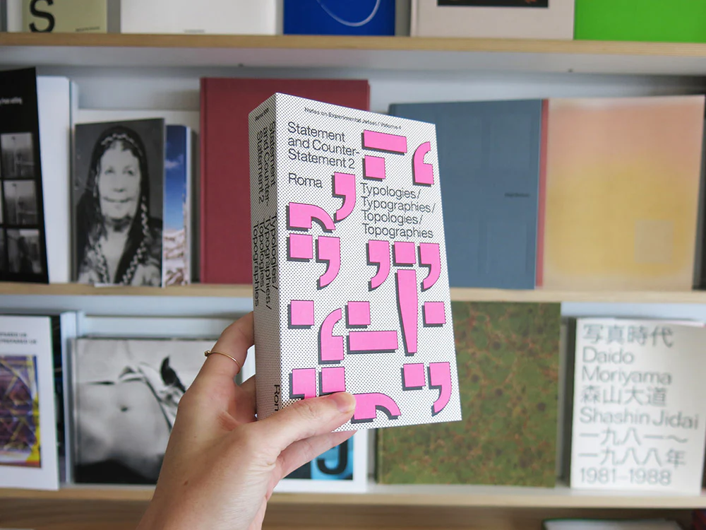 Experimental Jetset – Statement and Counter-Statement 2: Typologies/Typographies/Topologies/Topographies