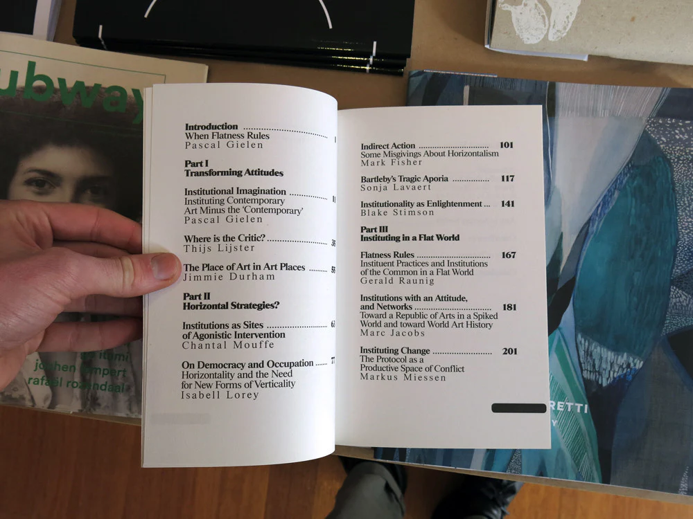Institutional Attitudes: Instituting Art In A Flat World - Image 2