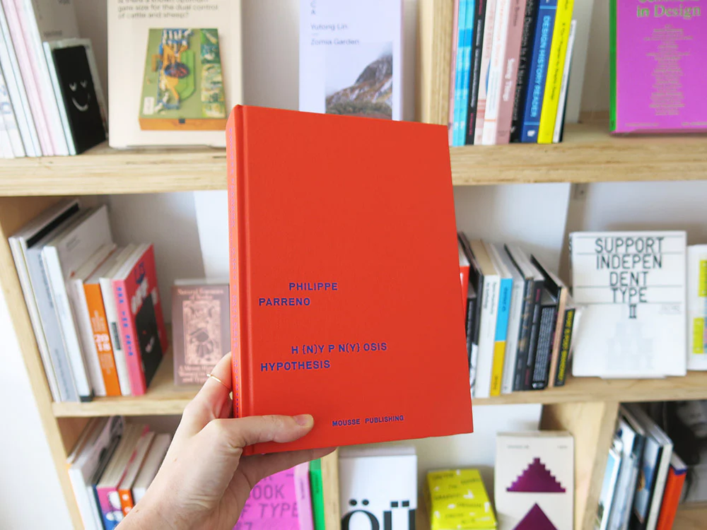 PRE-ORDER: Philippe Parreno: H {N)Y P N(Y} OSIS / Hypothesis