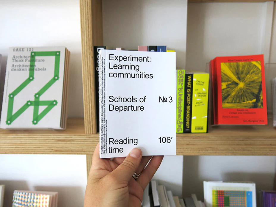 Schools of Departure No. 3: Experiment: Learning Communities