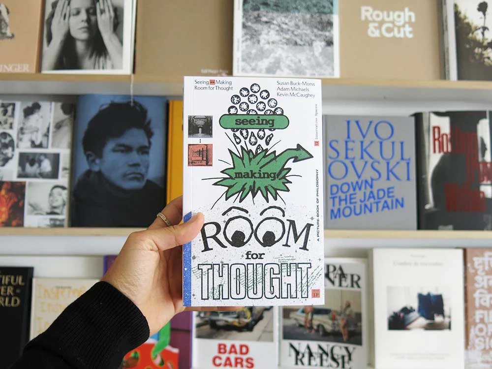 PRE-ORDER: Seeing | Making —> Room for Thought